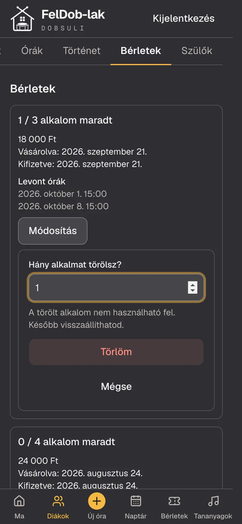 Alkalom törlése telefonon: a kérdés, hány megmaradt alkalmat törölsz a bérletről, a „Törlöm” és a „Mégse” gombbal.