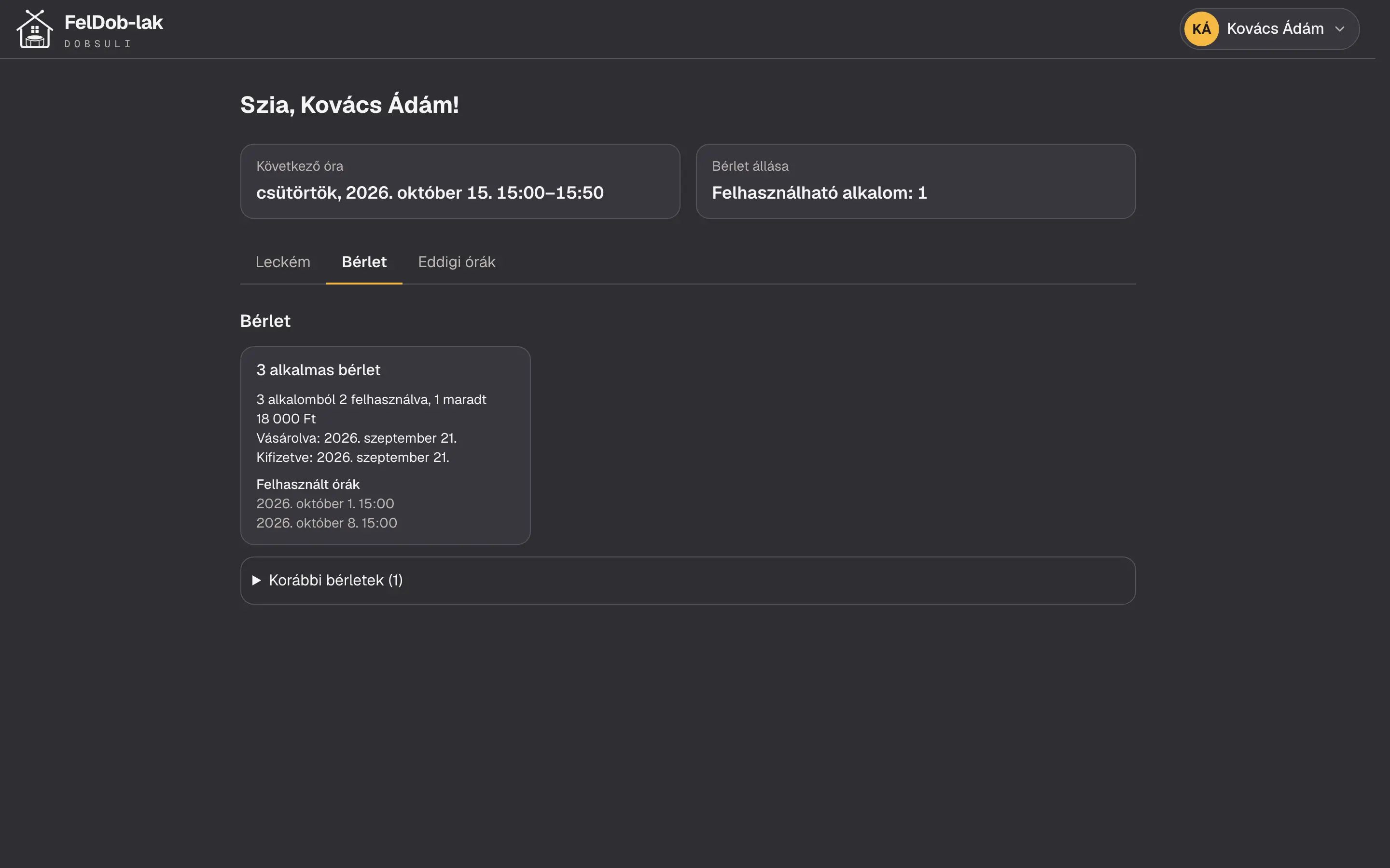 A diák bérlete laptopon: hány alkalomból mennyi maradt, mennyibe került, rendezve van-e, és mely órákon fogyott.