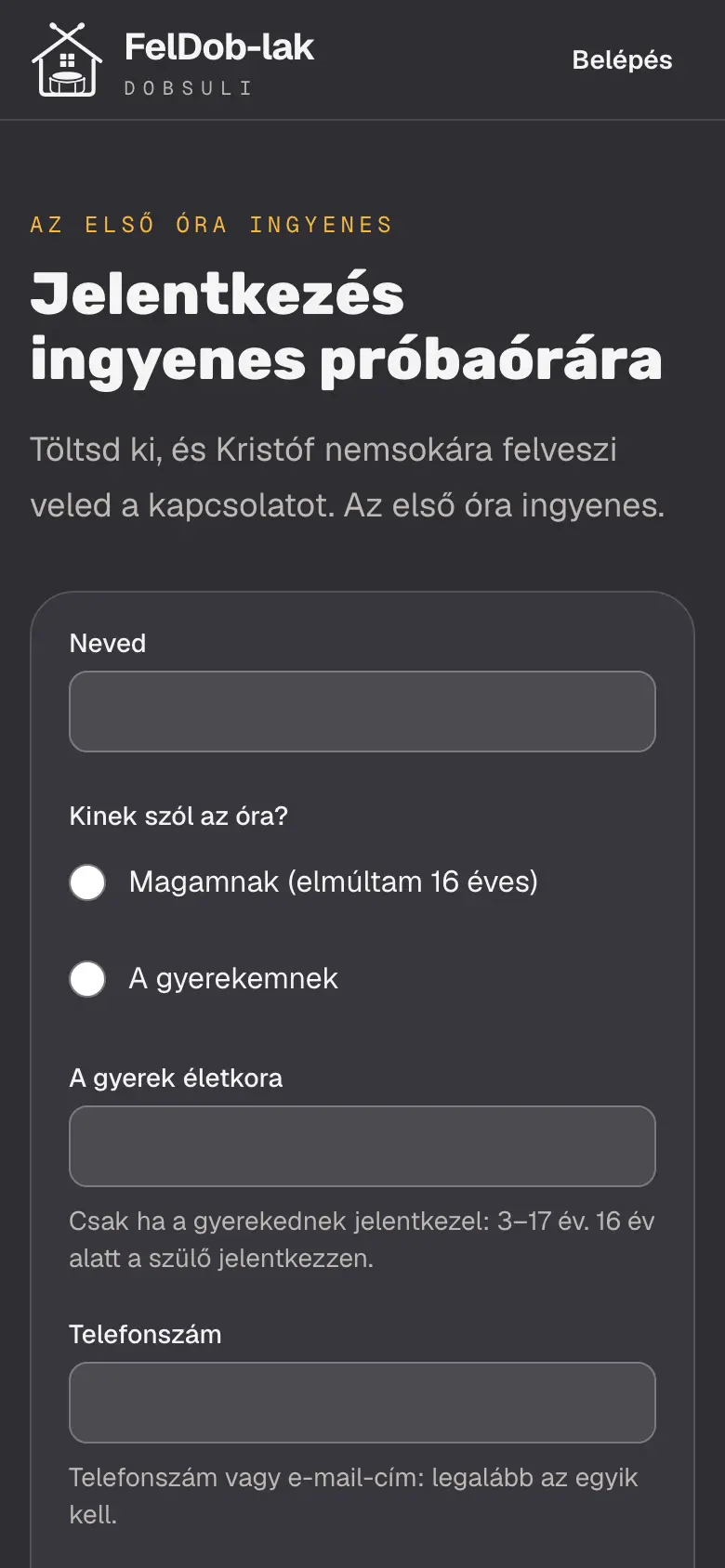 A próbaóra-űrlap telefonon: a jelentkező neve, kinek szól az óra, és az elérhetősége, egy perc alatt kitölthetően.
